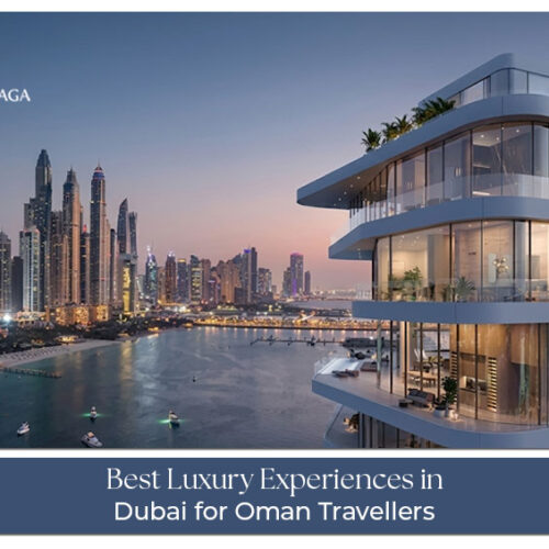 Luxury experiences in Dubai for Oman travellers including yachts, fine dining, and premium attractions