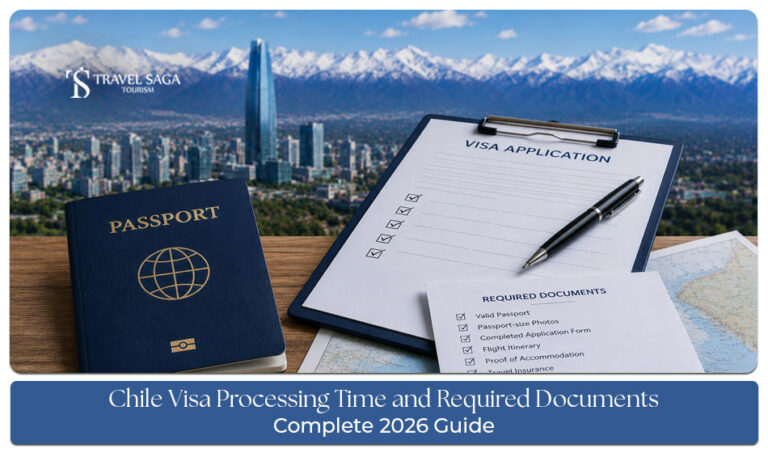 Chile visa application documents and processing requirements for travellers in 2026