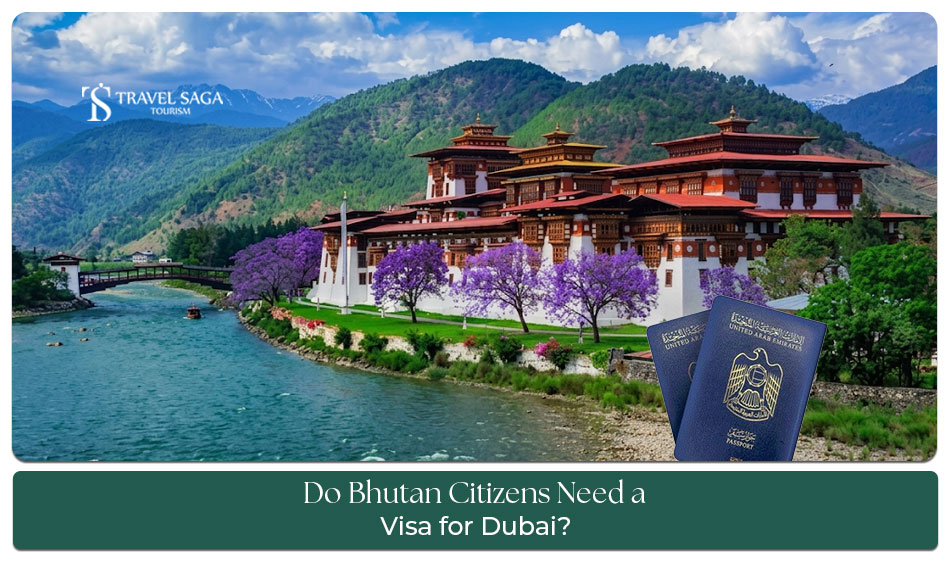 Bhutan Citizens Visa for Dubai – Apply for your Dubai visa with ease, explore document requirements, fast processing, and expert guidance for a hassle-free journey.
