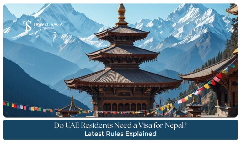Do UAE Residents Need a Visa for Nepal Travel? Complete Guide