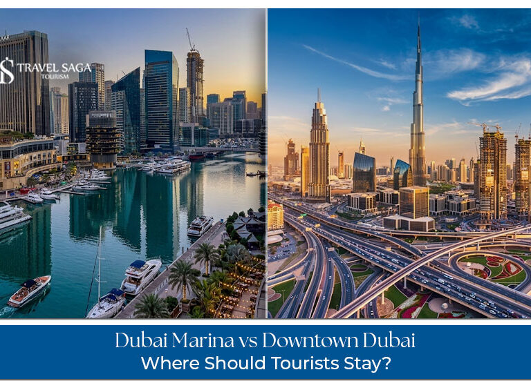Dubai Marina vs Downtown Dubai comparison for attractions, lifestyle, and experiences