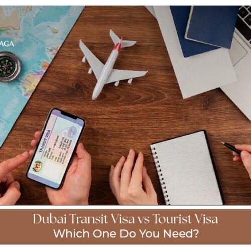 Dubai transit visa vs tourist visa comparison for travellers and visitors