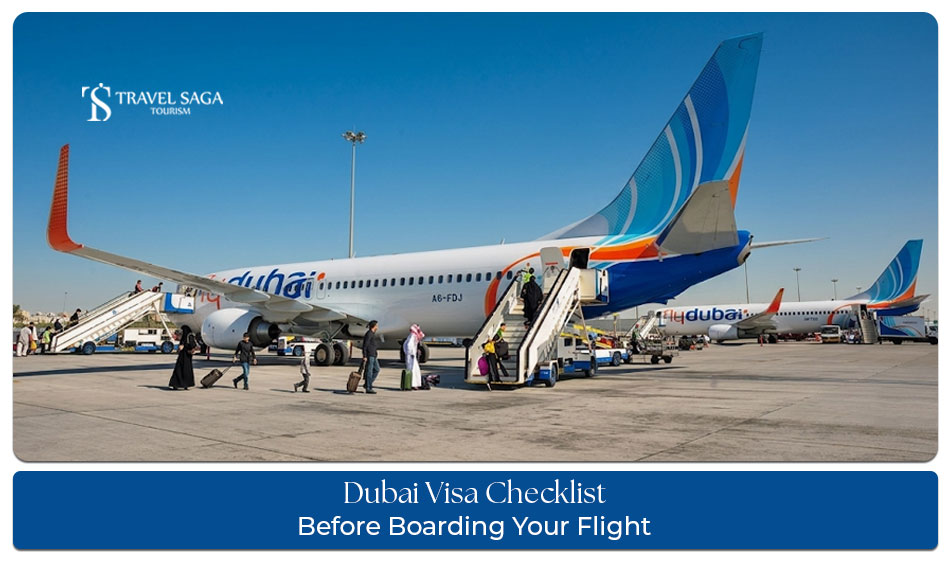 Dubai visa checklist before boarding your flight for smooth travel clearance