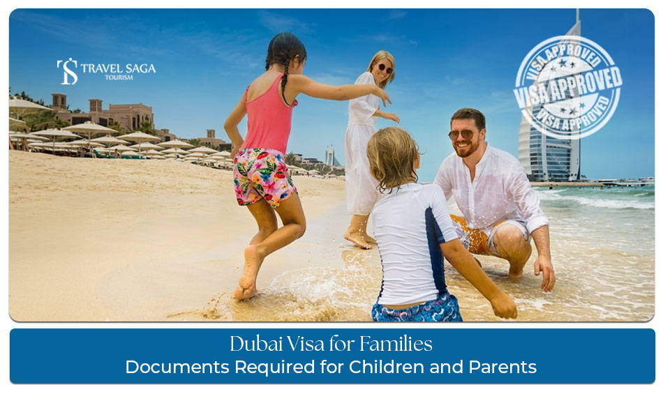 Dubai visa for families with application requirements and travel documentation