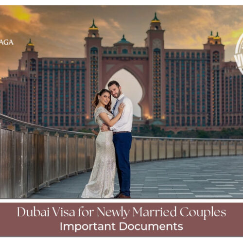 Dubai visa for newly married couples with application requirements and travel tips