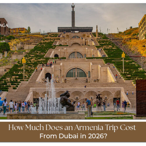 Armenia trip from Dubai with scenic landmarks, travel expenses, and holiday planning