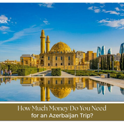 Money needed for an Azerbaijan trip including budget, hotels, food, and transport costs