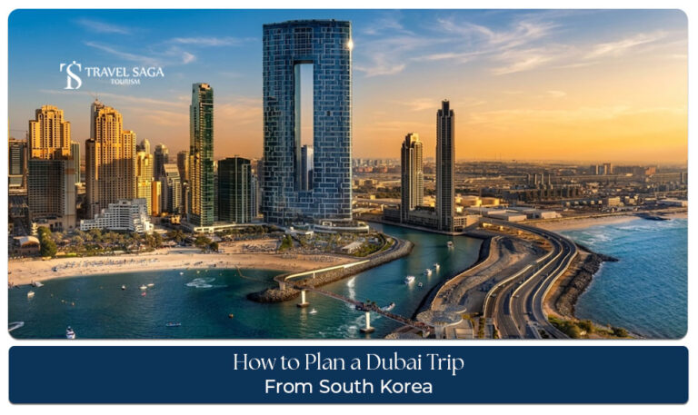 Plan a Dubai trip from South Korea with flights, attractions, hotels, and travel tips