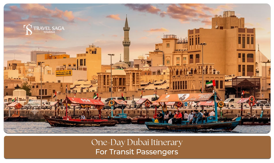 Transit passenger exploring Dubai's top attractions in one day, including Burj Khalifa, Dubai Marina, and Downtown Dubai.