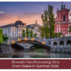 Slovenia visa processing time from Dubai in summer 2026 with application timeline details