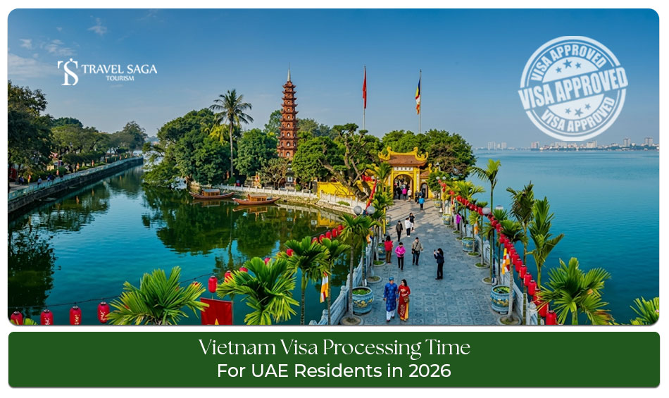 Vietnam visa processing time for UAE residents in 2026 with application guidance