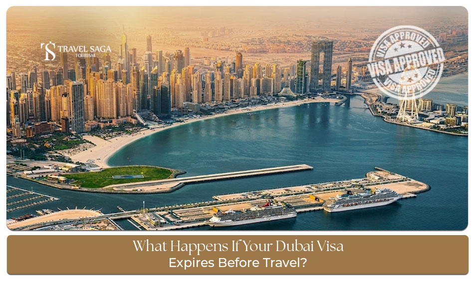 Dubai visa expires before travel and options for reapplying or changing plans