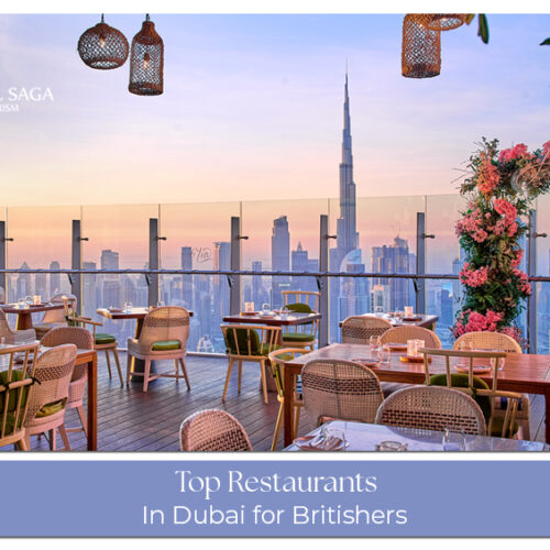 Popular restaurants in Dubai offering British favourites and international cuisine