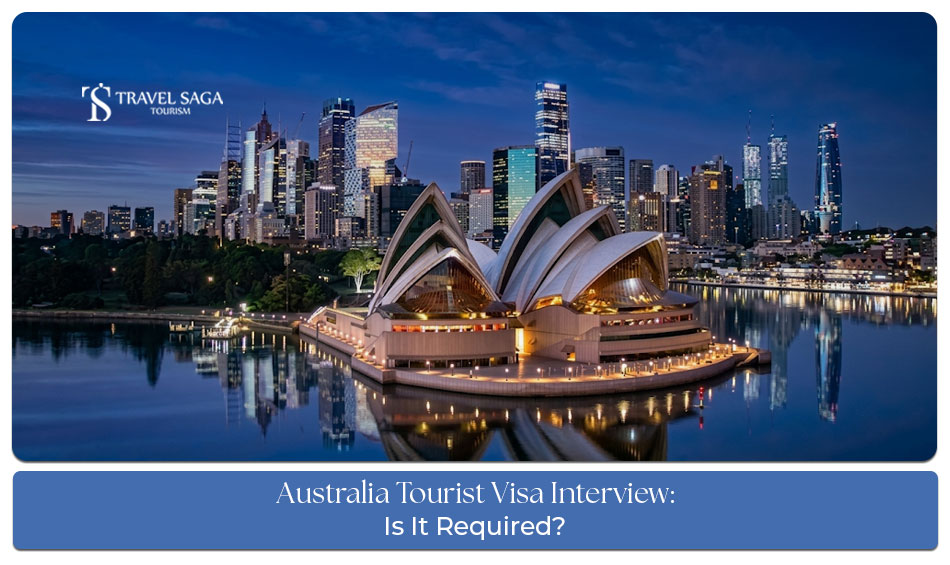 Applicant attending an Australia tourist visa interview with supporting documents