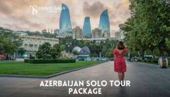 Azerbaijan Solo Tour Package