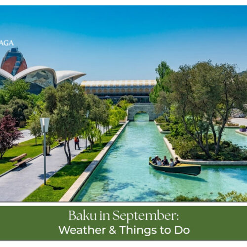 Travellers exploring Baku landmarks, coastline, and cultural attractions in September