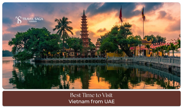 Best time to visit Vietnam from the UAE with beautiful landscapes, cultural attractions, and pleasant weather.