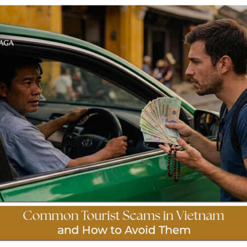 Common tourist scams in Vietnam and how to stay safe while travelling