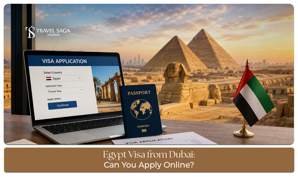 Egypt Visa from Dubai with application process, requirements, documents, and travel guidance