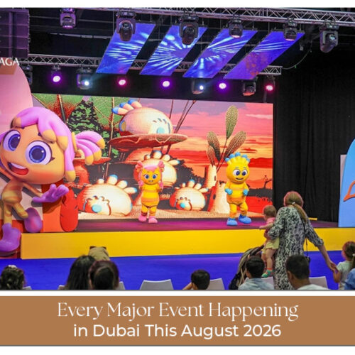 Dubai events in August 2026 with concerts, festivals, and family fun