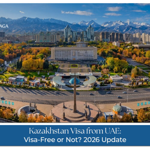 Kazakhstan Visa from UAE 2026 Update featuring the latest visa requirements, application process, documents, and travel guidelines