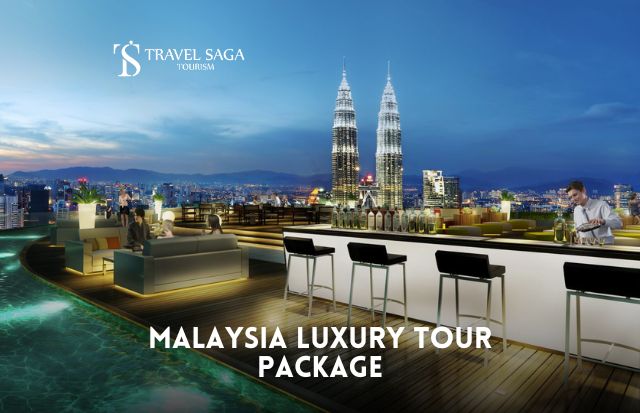 Malaysia Luxury Tour Package