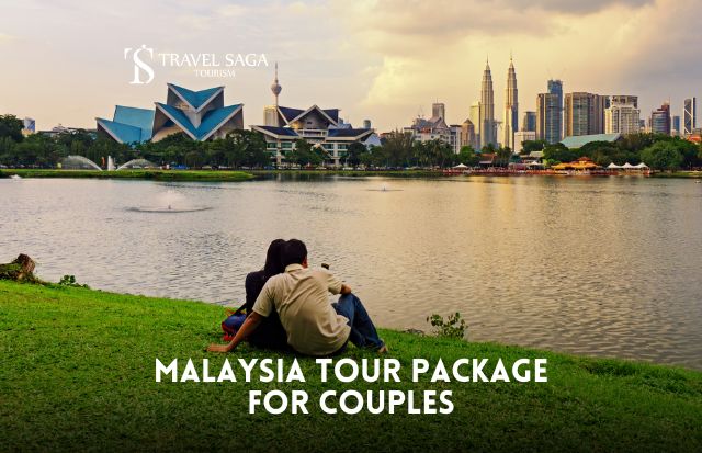 Malaysia Tour Package for Couples