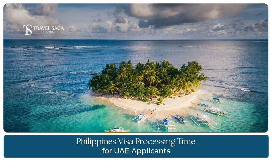 Philippines Visa Processing Time for UAE applicants explained clearly