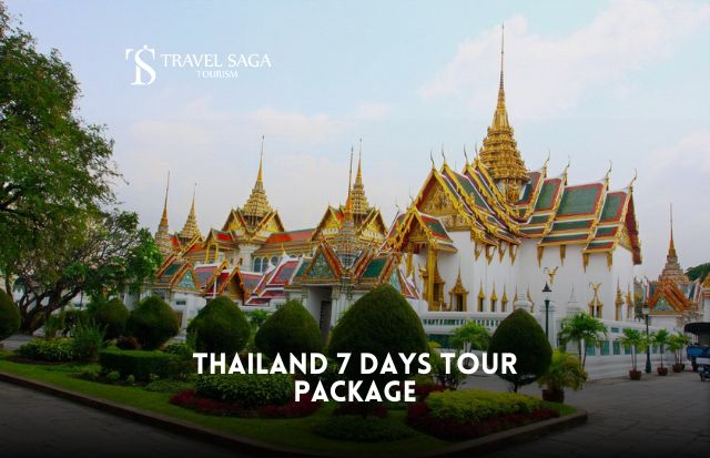 Thailand 7 Days Tour Package
