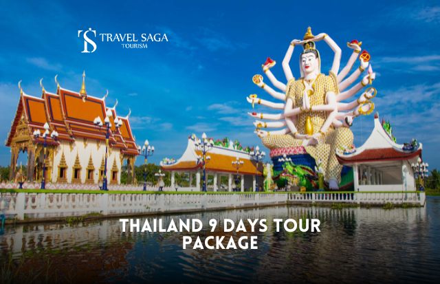 Thailand 9 Days Tour Package