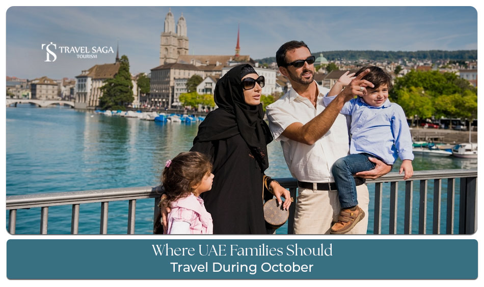 UAE family enjoying a memorable international holiday during October