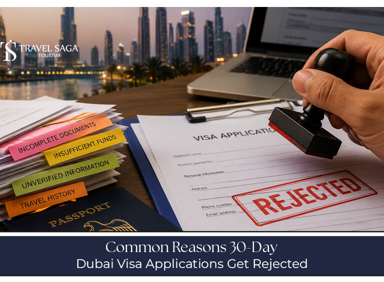 30-Day Dubai Visa Rejection Reasons and how to avoid common mistakes