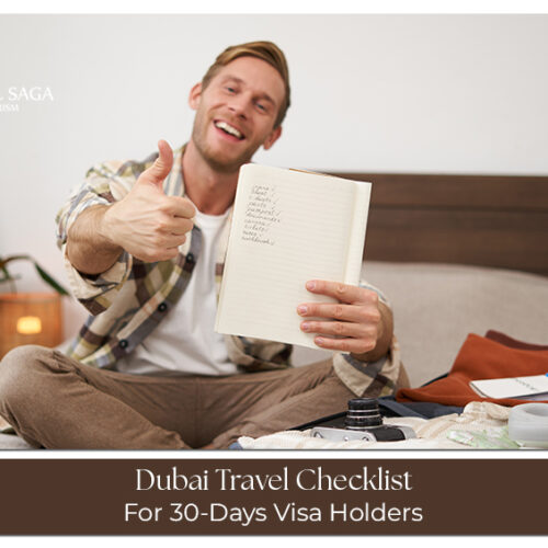 Dubai Travel Checklist for 30-Day Visa Holders before your UAE trip