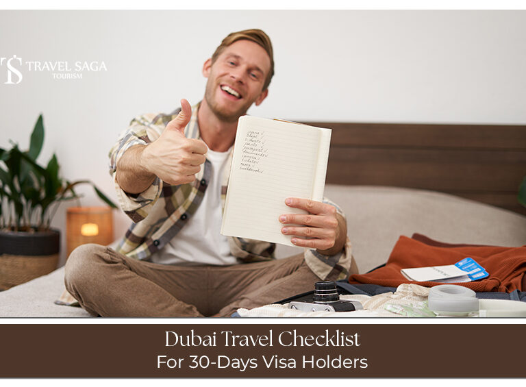 Dubai Travel Checklist for 30-Day Visa Holders before your UAE trip