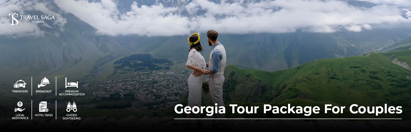 Georgia Tour Package for Couples by Travel Saga Tourism