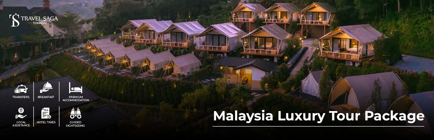 Malaysia Luxury Tour Package with premium hotels, private transfers, and iconic attractions by Travel Saga Tourism