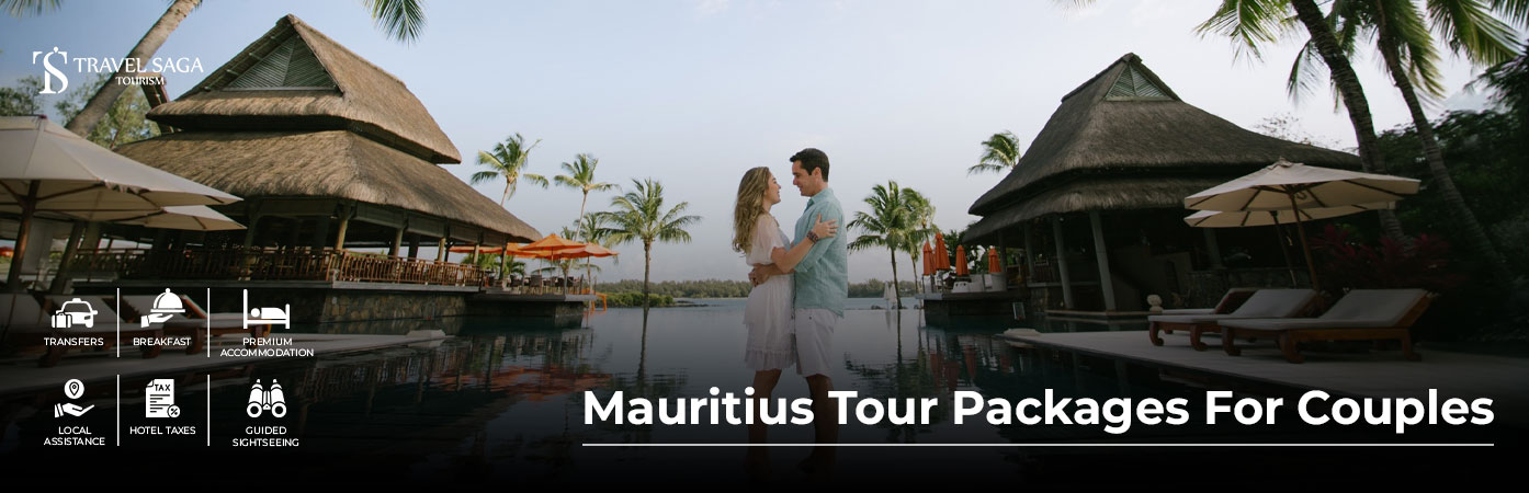 Mauritius Tour Packages for Couples featuring romantic beaches, luxury resorts, and unforgettable island experiences