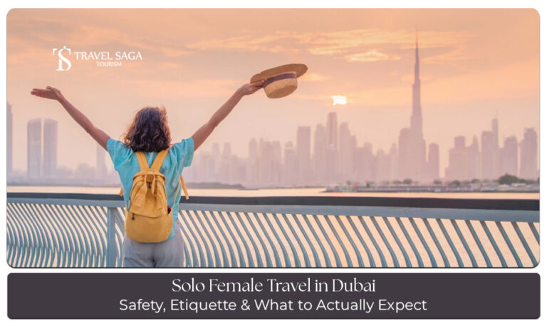 Solo Female Travel in Dubai with safety tips and top places to explore