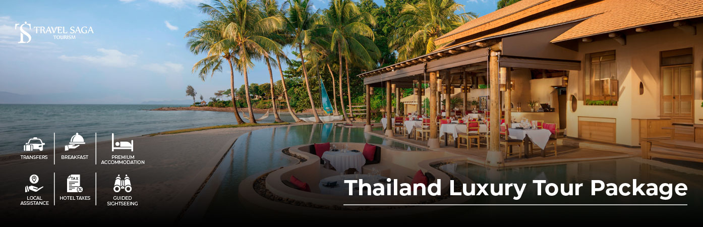 Thailand Luxury Tour Package with premium hotels by Travel Saga Tourism