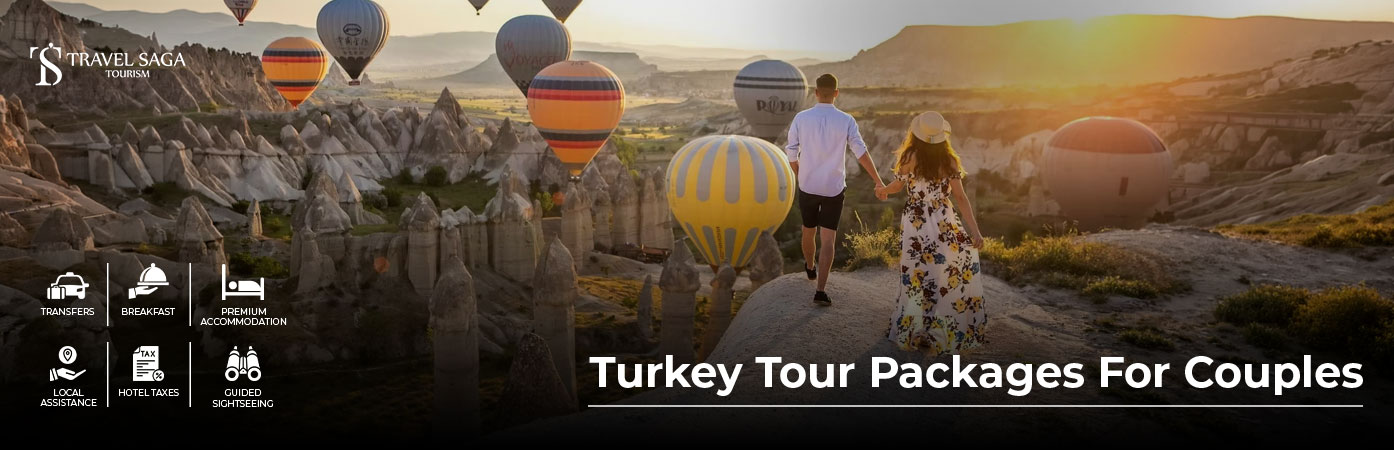 Turkey Tour Packages for Couples with Cappadocia, Istanbul, hot air balloons, and romantic experiences