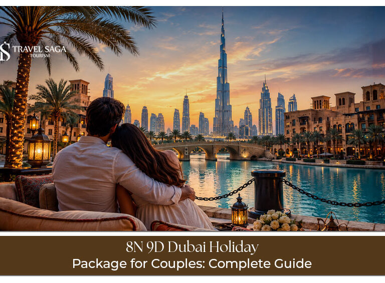 8 nights 9 days Dubai holiday package for couples complete guide"