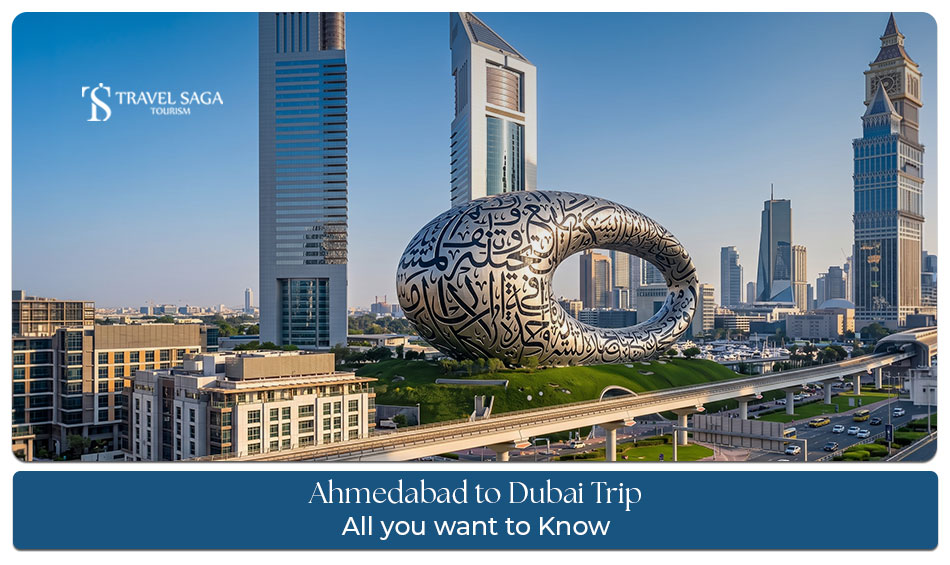 Ahmedabad to Dubai trip with flight and travel planning.