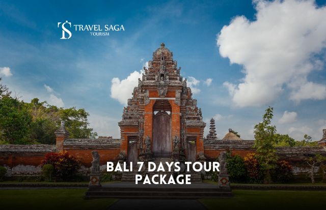 Bali 7 Days Tour Package