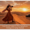 Desert safari in Dubai for photographers.