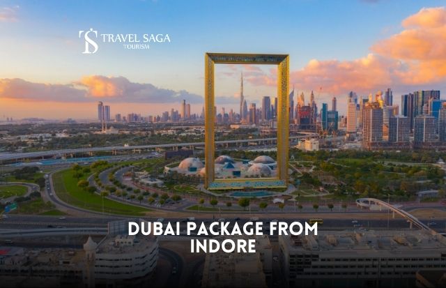 Dubai Package from Indore