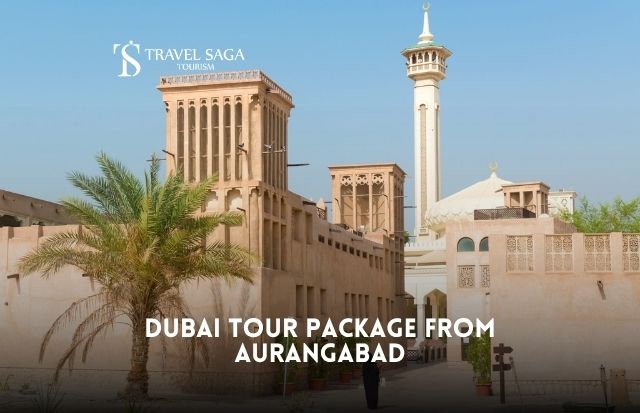 Dubai Tour Package from Aurangabad