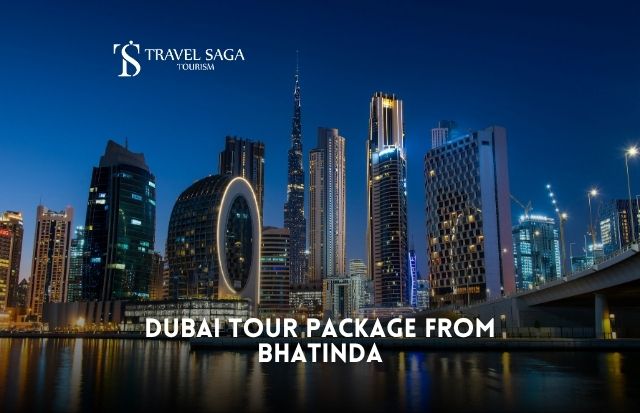 Dubai Tour Package from Bhatinda