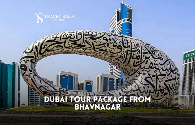 Dubai Tour Package from Bhavnagar