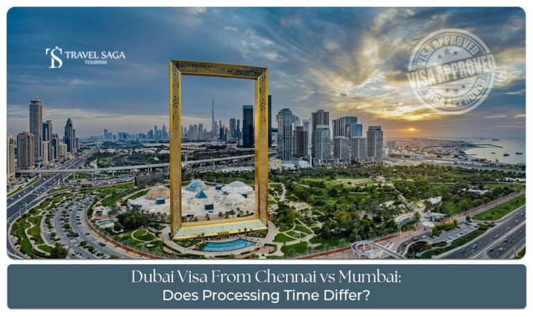 Dubai visa application process for travellers from Chennai and Mumbai.