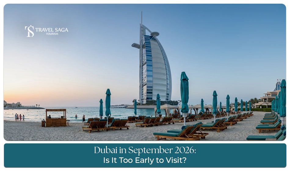 Dubai travel in September 2026.